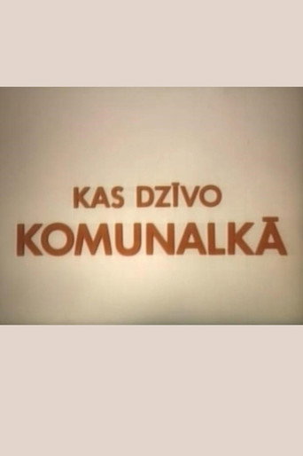 Movie poster for Kas dzīvo komunalkā (1993)