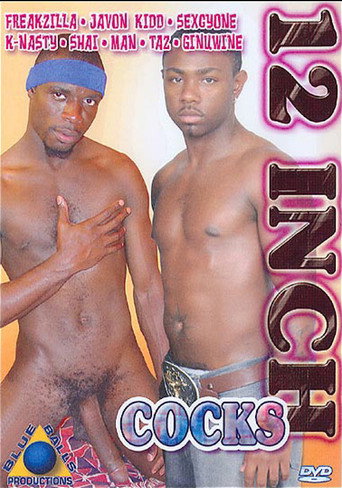Movie poster for 12 Inch Cocks (2009)