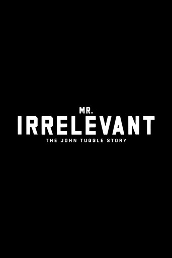 Movie poster for Mr. Irrelevant: The John Tuggle Story (2026)
