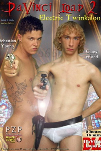 Movie poster for Da Vinci Load 2: Electric Twinkaloo (2007)
