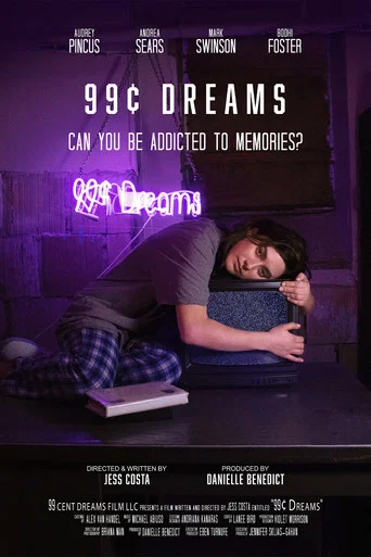 Movie poster for 99¢ Dreams (2020)