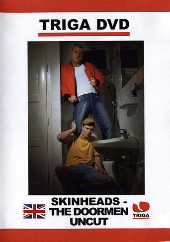 Movie poster for Skinheads: The Doormen Uncut (2010)
