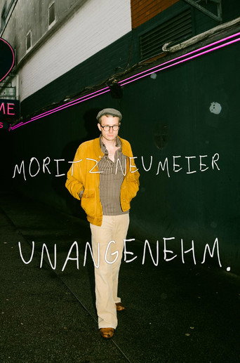 Moritz Neumeier: Unangenehm poster
