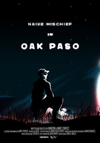 Movie poster for Naive Mischief In Oak Paso (2021)