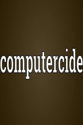 Computercide poster