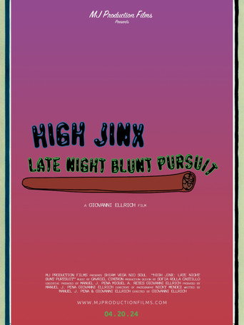Movie poster for High Jinx : Late Night Blunt Pursuit (2024)