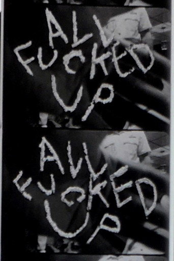Movie poster for All Fucked Up (1983)