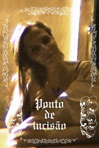 Movie poster for Ponto de incisão (2025)