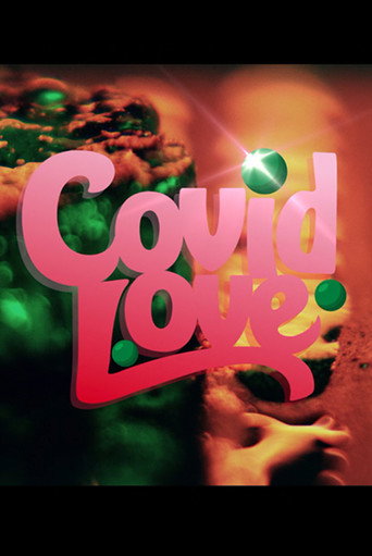 Movie poster for Covid Love (2021)