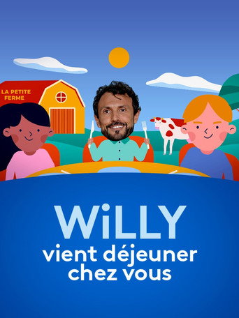 Willy vient déjeuner chez vous poster