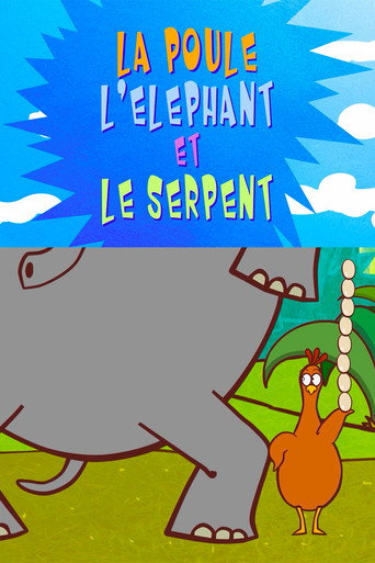 Movie poster for The Delirious Tales: The Chicken, the Elephant and the Snake (2013)