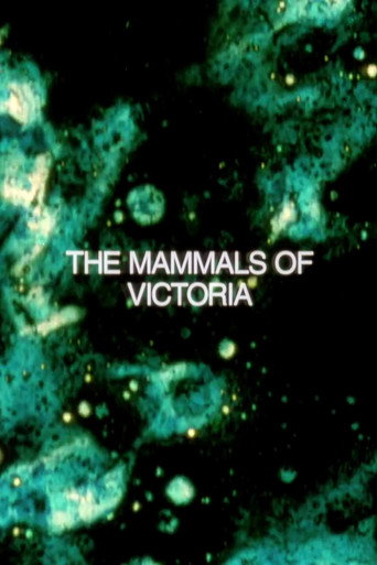 Movie poster for The Mammals of Victoria (1994)