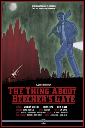 Movie poster for The Thing About Beecher's Gate (2018)