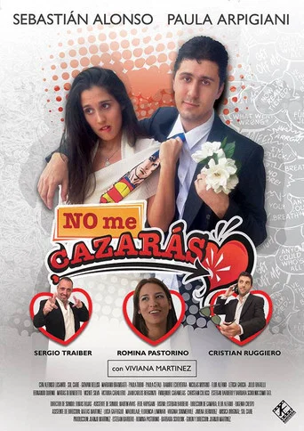 Movie poster for No Me Cazaras (2013)