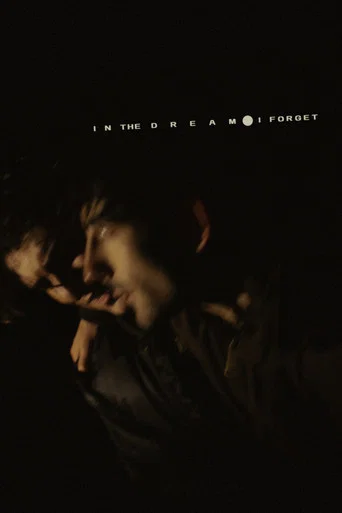 Movie poster for In the Dream I Forget (2026)