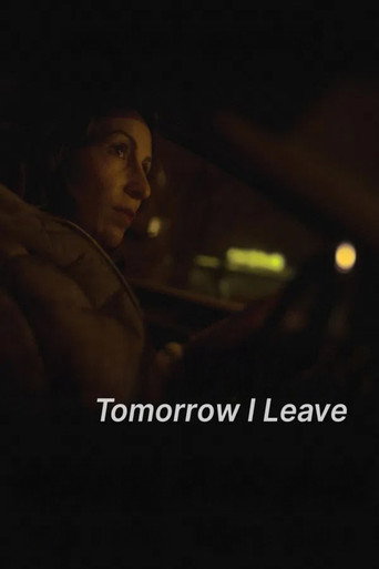 Movie poster for Tomorrow I Leave (2024)