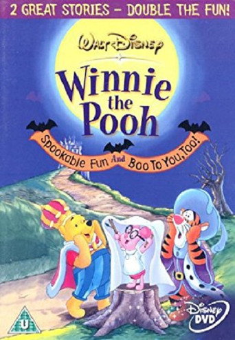 Movie poster for Winnie The Pooh: Spookable Fun and Boo to You, Too! (2004)