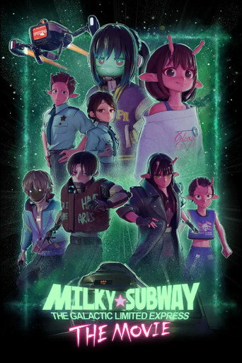 Movie poster for Milky☆Subway: The Galactic Limited Express - the Movie (2026)