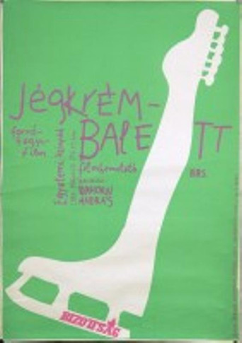 Movie poster for Jégkrémbalett (1984)