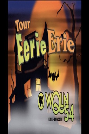 Movie poster for Tour Eerie Erie (2002)