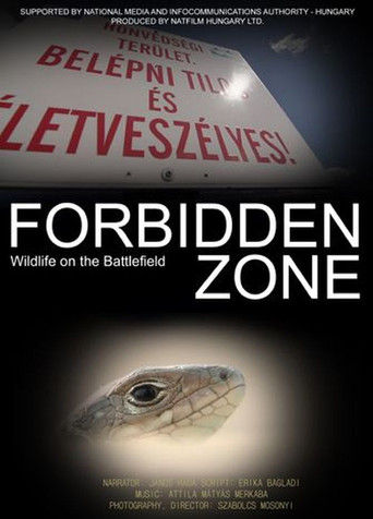 Movie poster for Forbidden Zone - Wildlife on the Battlefield (2017)