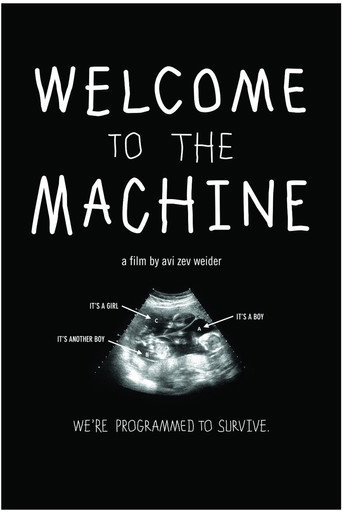 Movie poster for Welcome to the Machine (2012)