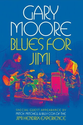 Movie poster for Gary Moore: Blues for Jimi (2007)