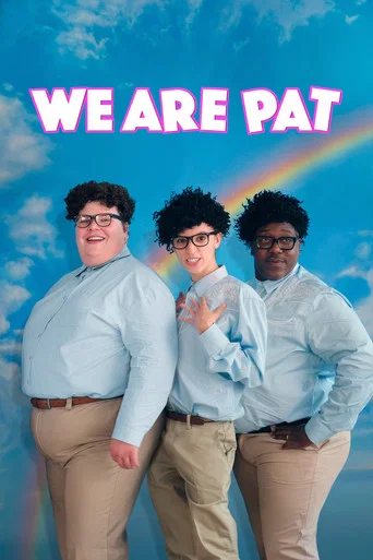 Movie poster for We Are Pat (2025)