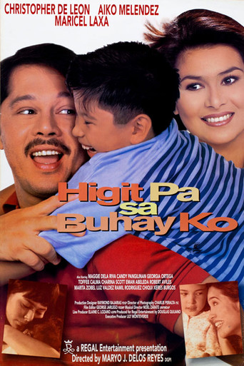 Higit Pa Sa Buhay Ko poster