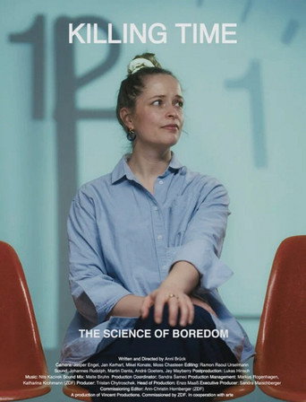 Movie poster for Killing Time: The Science of Boredom (2025)