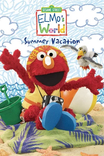 Movie poster for Sesame Street: Elmo's World: Summer Vacation (2008)