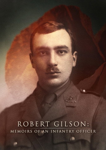 Movie poster for Robert Gilson: Memoirs of an Infantry Officer (2016)