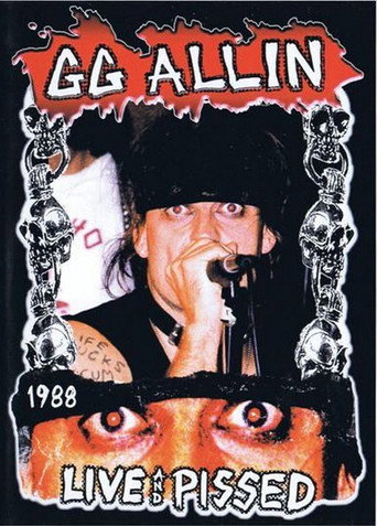 Movie poster for GG Allin: Live and Pissed (1995)