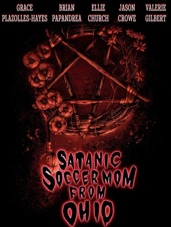 Movie poster for Satanic Soccer Mom From Ohio (2022)