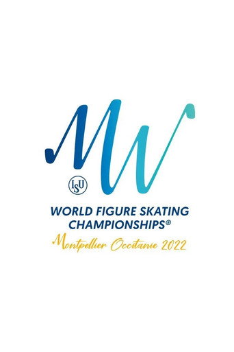 Movie poster for Exhibition Gala | ISU World Championships | Montpellier 2022 (2022)