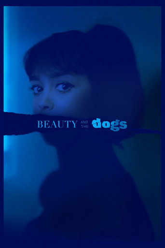Movie poster for Beauty and the Dogs (2017)
