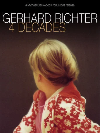 Movie poster for Gerhard Richter: 4 Decades (2005)