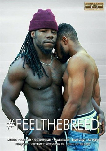Movie poster for #FeelTheBreed (2019)
