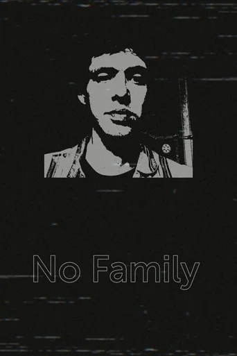 Movie poster for No Family (2023)