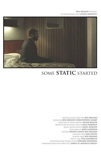 Movie poster for Some Static Started (2010)