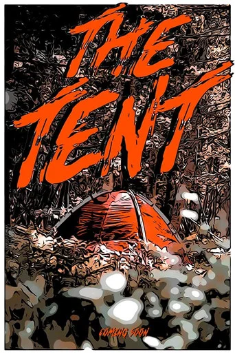 Movie poster for The Tent (2019)