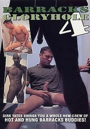 Movie poster for Barracks Glory Hole 4 (1995)