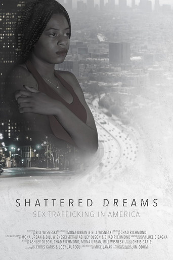 Movie poster for Shattered Dreams: Sex Trafficking in America (2019)