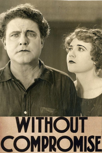 Movie poster for Without Compromise (1922)