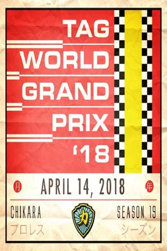 Movie poster for CHIKARA Tag World Grand Prix 2018 (2018)
