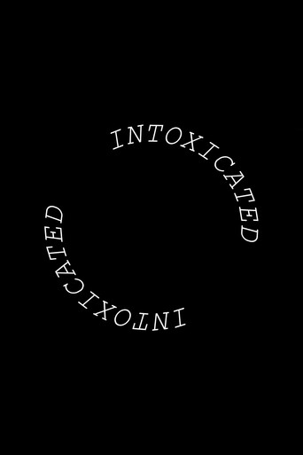Movie poster for Intoxicated (2024)