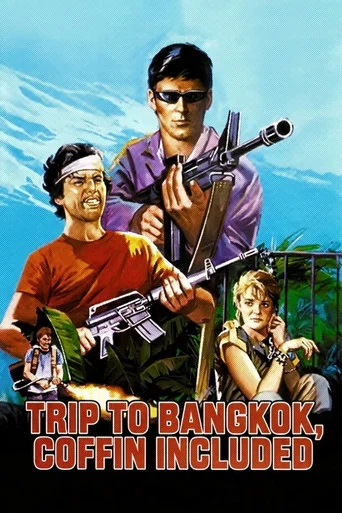 Movie poster for Trip to Bangkok, Coffin Included (1985)