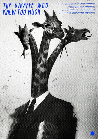 Movie poster for The Giraffe Who Knew Too Much (2013)