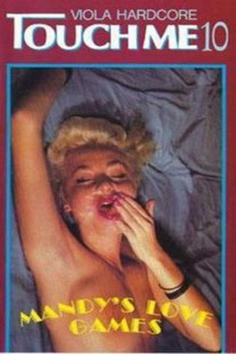 Movie poster for Touch Me 10: Mandy's Love Games (1989)