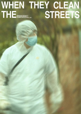 Movie poster for When They Clean the Streets (2026)